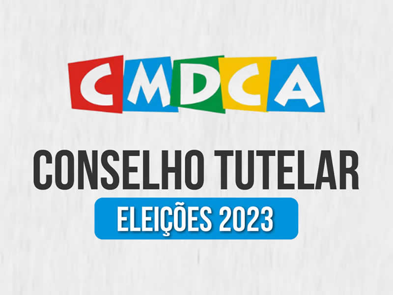 Eleições do Conselho Tutelar 2023
